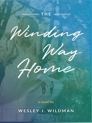 cover image of The Winding Way Home